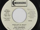 Deep/Northern Soul 45 - Bill Brandon - Piece Of My Heart - Moonsong - VG++ mp3