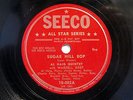 AL HAIG-SUGAR HILL BOP /FIVE STAR ON SEECO JAZZ 78RPM-EX, WARDELL GREY, TERRY SW