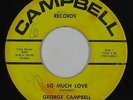 Deep Soul/Funk 45 - George Campbell - So Much Love - Campbell - mp3