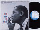 DEXTER GORDON Our Man In Paris BLUE NOTE LP VG+ stereo NY USA
