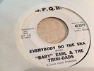 Baby Earl & The Trini-Dads - Everybody Do The Ska / Back Slop - S.P.Q.R. -  Rare