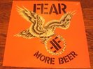 Fear More Beer Original LP with Original insert