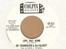 DR. STRANGELOVE & THE FALLOUTS Love That Bomb / Theme 45 COLPIX PROMO RARE