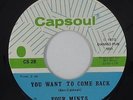 Northern Soul 45 - Four Mints - You Want To Come Back - Capsoul - VG+ mp3