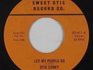 Modern Soul Disco 45 - Otis Coney - Let My People Go - Sweet Otis - mp3 unknown?