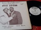 33 T RARE ORIGINAL OTIS SPANN SPILEY LP 10 13  USA PRESS SUPERBE