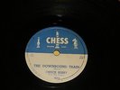 Chuck Berry 78 rpm Chess Record #1615-No Money Down/Downbound Train. Blues.