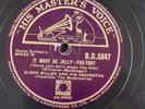 78rpm GLEN MILLER it must be jelly / rainbow rhapsody