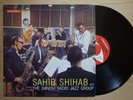 SAHIB SHIHAB AND THE DANISH RADIO JAZZ GROUP JAPAN REISSUE LP SAWANO