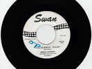 FREDDY CANNON PROMO 45RPM,,,PALISADES PARK,,SWAN #4106,,,CHUCK BARRIS WROTE