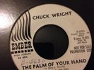NORTHERN SOUL  CHUCK WRIGHT  PALM OF YOUR HAND DEMO