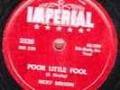 78-ROCK-RICKY NELSON-POOR LITTLE FOOL/DON'T LEAVE ME THIS WAY on IMPERIAL-