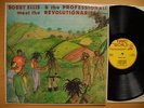BOBBY ELLIS & THE PROFESSIONALS meet the REVOLUTIONARIES LP 1977 UK EX