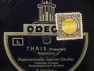 VIOLIN 78 RPM JEANNE GAUTIER Tchaikovsky Chant Sans Paroles Massenet Thais ODEON