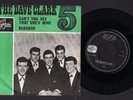 The Dave Clark Five Can't You See That She's Mine 7