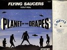 FLYING SAUCERS planet of the drapes LP EX/VG NEV LP 114 uk nevis 1976