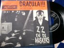 Z Z EN DE MASKERS - DRACULA   - RARE DUTCH BEAT 7