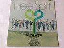 Free Spirit: A NEW WORLD Christian Vinyl LP Impact HWS-3123 factory sealed