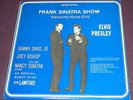 FRANK SINATRA SHOW - WELCOME HOME ELVIS - ELVIS PRESLEY - LP - ALBUM - RARE