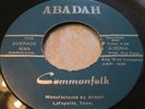 Hear Rare Southern Rock 45 : Commonfolk   Get Rid Of Your Guns   Abadah 10001