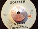 SURF 45 - SILVERTONES - GET IT /BATHSHEBA Goliath 1355 Rock Guitar HEAR