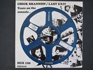 Tears On The Console...Chick Shannon/Last Exit   Original Holyground