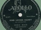 EDDIE MACK Kind Loving Daddy / Behind Closed Doors 78rpm Apollo 1949