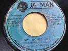 Roots Reggae/Dub: DAVE ROBINSON 'MY HOMELAND' (Ja) JA-MAN 1976 EX- Plus Free 7