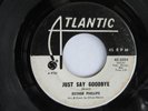 Northern Soul 45, Esther Phillips, Just Say Goodbye, Atlantic, rare WLP