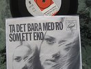 Agnetha Fältskog(ABBA):Ta det bara med ro/Som ett eko////Single