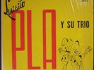 TRIO LUISITA PLA: Luisito Pla Y Su Trio LP (Venezuela, in shrink, slight foxing