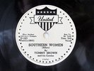TOMMY BROWN-SOUTHERN WOMEN /REMEMBER ME ON UNITED R&B BLUES 78RPM-NM, WLP, P