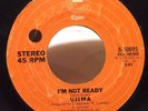 UJIMA • I'M NOT READY • RVA MODERN / NORTHERN SOUL 45 • EPIC ORIGINAL