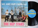 HEP STARS We And Our Cadillac LP 1965 EX orig OLGA
