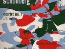 LP: ARNOLD SCHÖNBERG Quartet No. 1 d-minor, op. 7 The Juilliard String Quartet