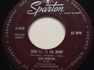 COUNTRY Jack Kingston HOW FAR IS SHE NOW? Sparton 45 rare Canadian