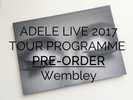 ADELE LIVE 2017 Finale Tour Programme & Confetti PRE-ORDER Wembley TRUSTEDSELLER