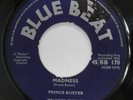 PRINCE BUSTER: MADNESS/TOOTHACHE-UK BLUE BEAT VINYL 7