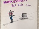 Mark Everett from Eels ?– Bad Dude In Love (Rare private pressing vinyl record)