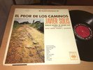 Javier Solis EL PEOR DE MIS CAMINOS Vinyl LP ORIGINAL PRESS Ranchero Mariachi