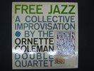 FREE JAZZ Ornett Coleman Double Quartet ORIGINAL Die-Cut Gatefold Pollock 1364