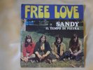 Free Love - Sandy/Il tempo di pietra 7