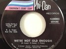 Florence Devore 1965 We're Not Old Enough Phi-Dan 5000 DJ Rare Northern Soul NM