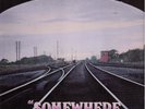 VINYL  LP  //  TRAMLINE  --  SOMEWHERE  DOWN  THE  LINE