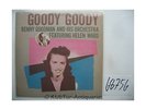 Goody Goody [Vinyl-LP]. Ward, Helen und Benny Goodman:
