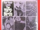 THE YARDBIRDS.FOR YOUR LOVE.1965 EPIC.STEREO.STILL SEALED MINT MINUS