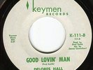 Delores HALL good lovin' man 45 massive NORTHERN SOUL funk WIGAN CASINO hear ?