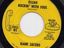 Hank JACOBS elijah rockin' with soul 45 classic NORTHERN SOUL stomper MOD hear ?