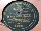 MAURICE RENAUD LE ROI DE LAHORE-PROMESSE DE MON AVENIR GRAMOPHONE MONARCH 032098