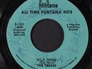 TROGGS: Wild Thing / With A Girl Like You 45 (re, autographed...looks legit )